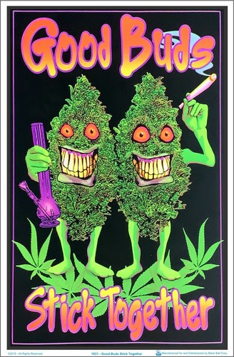 Good buds stick together - buds,